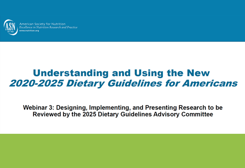 Understanding and Using the New 2020-2025 Dietary Guidelines for Americans